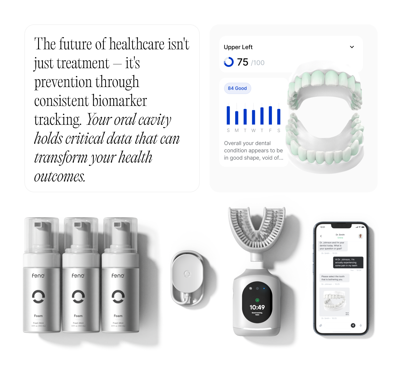 U brush with smart display, foam cleanser, charging dock, and app integration for real-time oral health tracking and coaching.